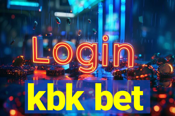 kbk bet